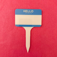 Load image into Gallery viewer, HELLO MY NAME IS... - Acrylic Plant Stake
