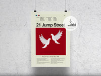 Load image into Gallery viewer, 21 Jump Street | DIGITAL ARTWORK DOWNLOAD
