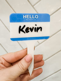 Load image into Gallery viewer, HELLO MY NAME IS... - Acrylic Plant Stake
