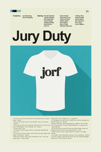 Load image into Gallery viewer, Jury Duty - Jorf Shirt | 12&quot;x18&quot; or 18&quot;x24&quot; Print only
