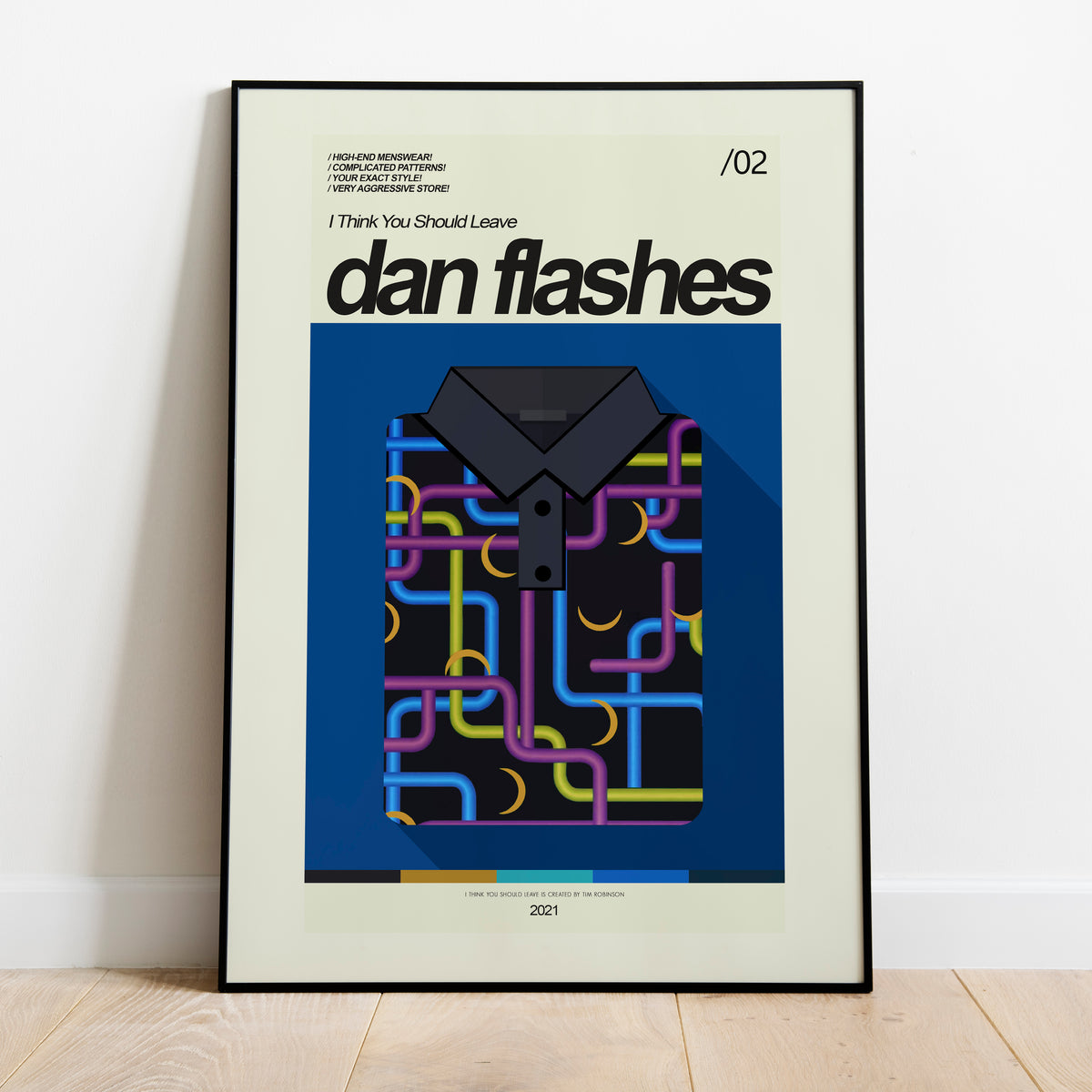 Dan Flashes - I Think You Should Leave | 12"x18" or 18"x24" Print only