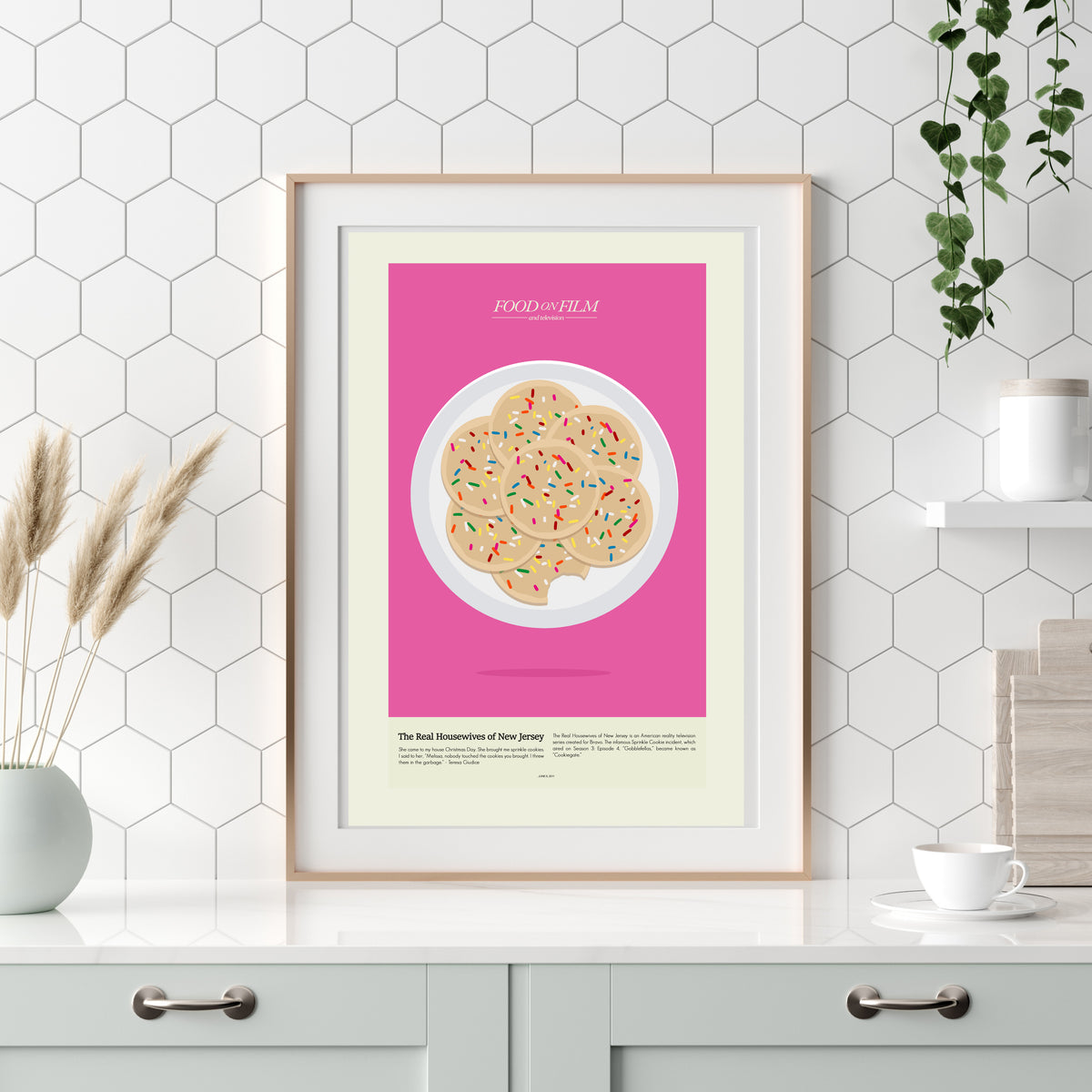 Sprinkle Cookies - The Real Housewives of New Jersey  | 12"x18" or 18"x27" Print only