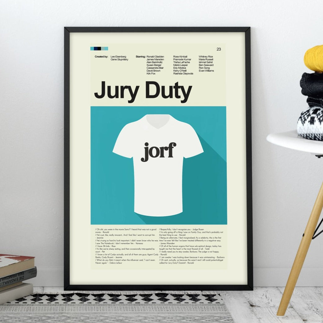 Jury Duty - Jorf Shirt | 12"x18" or 18"x24" Print only