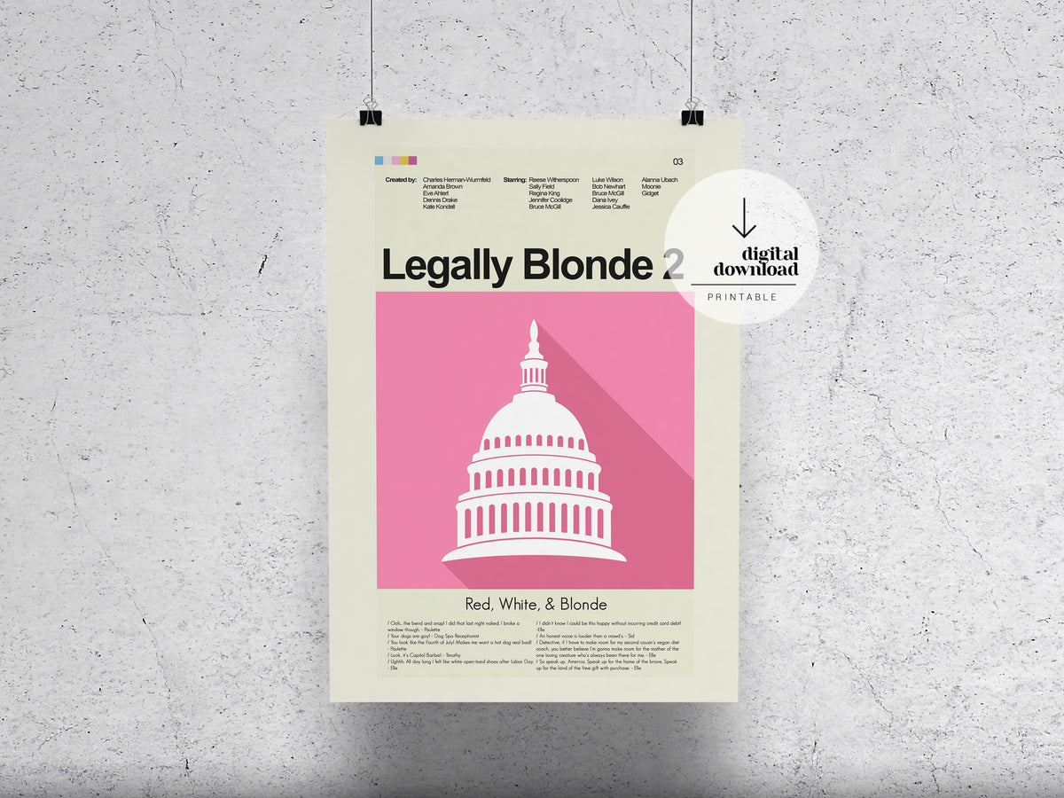 Legally Blonde 2: Red, White, & Blonde | DIGITAL ARTWORK DOWNLOAD