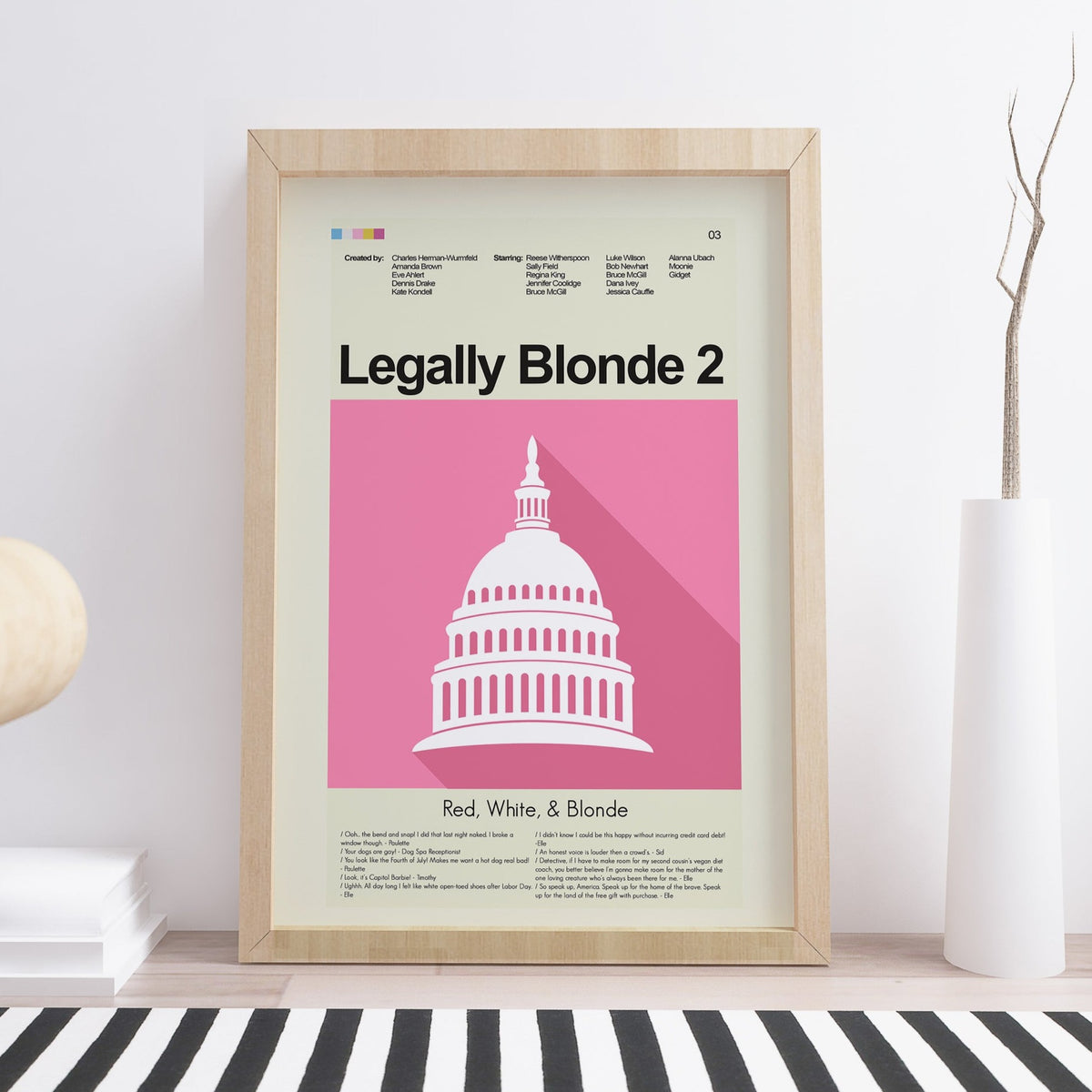 Legally Blonde 2: Red, White, & Blonde Inspired | 12"x18" or 18"x24" Print only