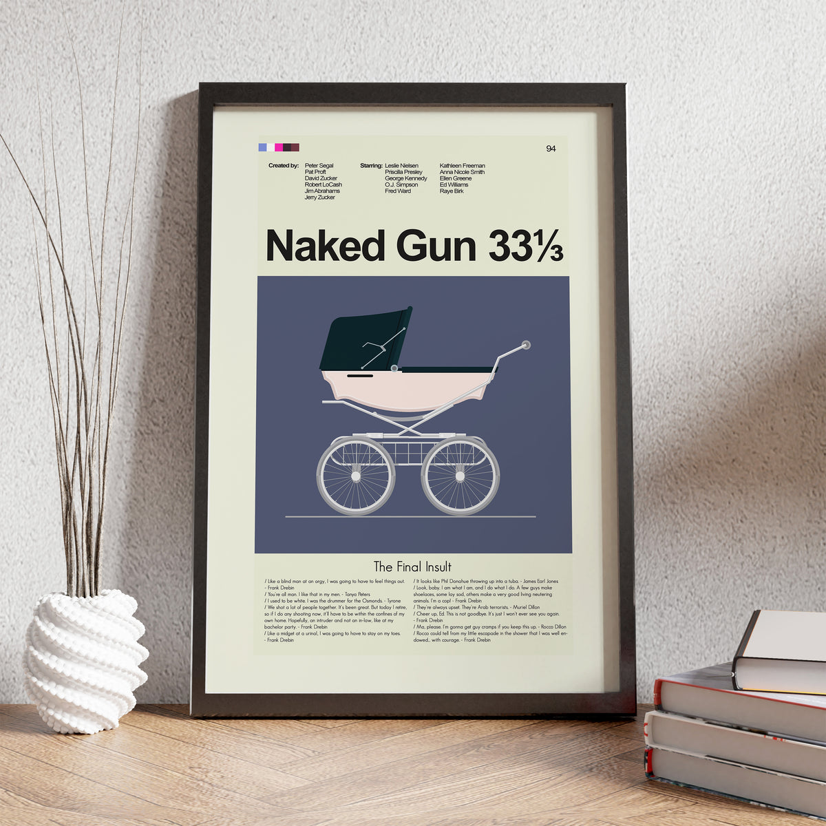 Naked Gun 33 1/3: The Final Insult | 12"x18" or 18"x24" Print only