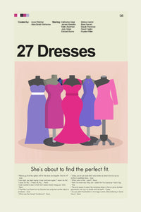 Load image into Gallery viewer, 27 Dresses - Always a Bridesmaid  | 12&quot;x18&quot; or 18&quot;x24&quot; Print only

