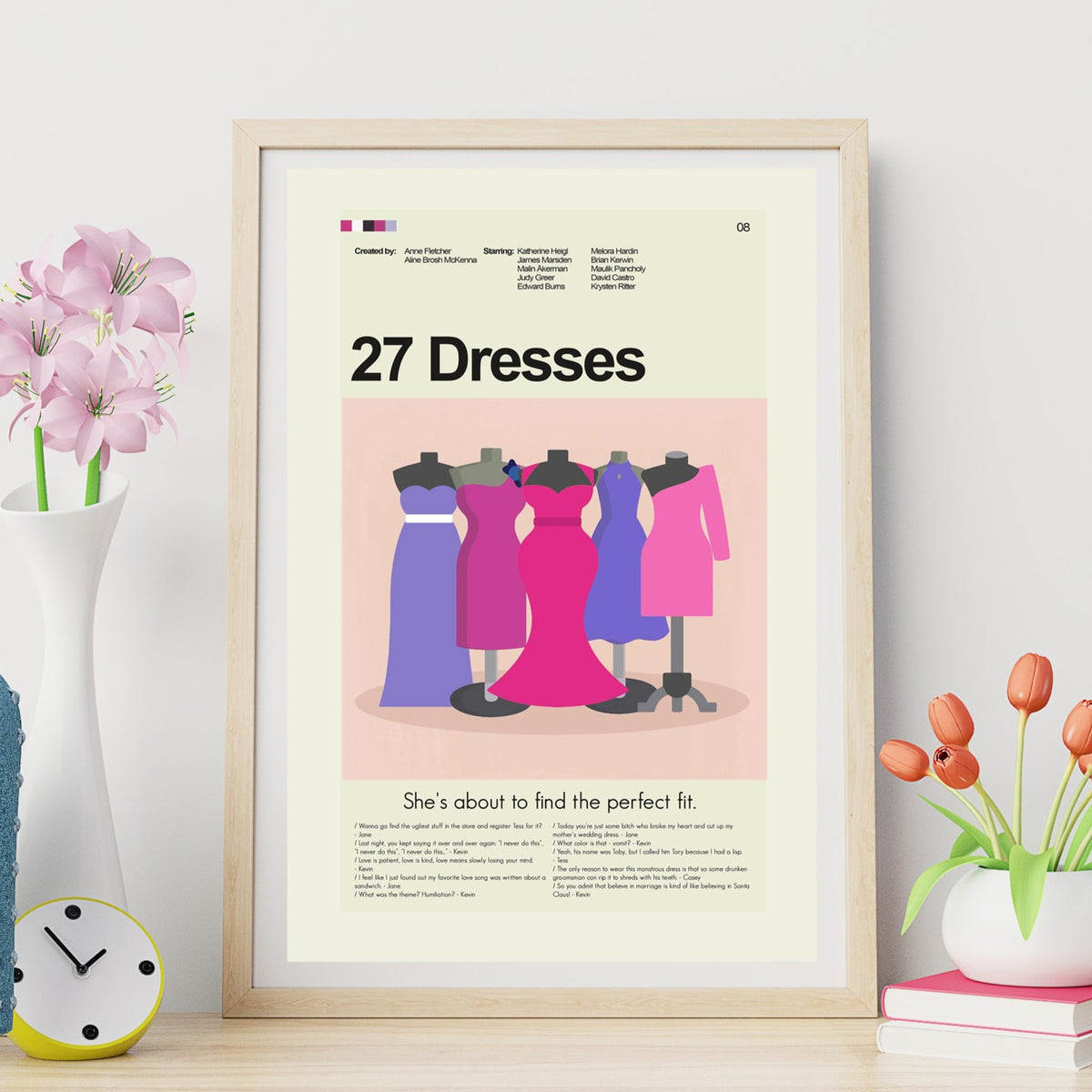 27 Dresses - Always a Bridesmaid  | 12"x18" or 18"x24" Print only