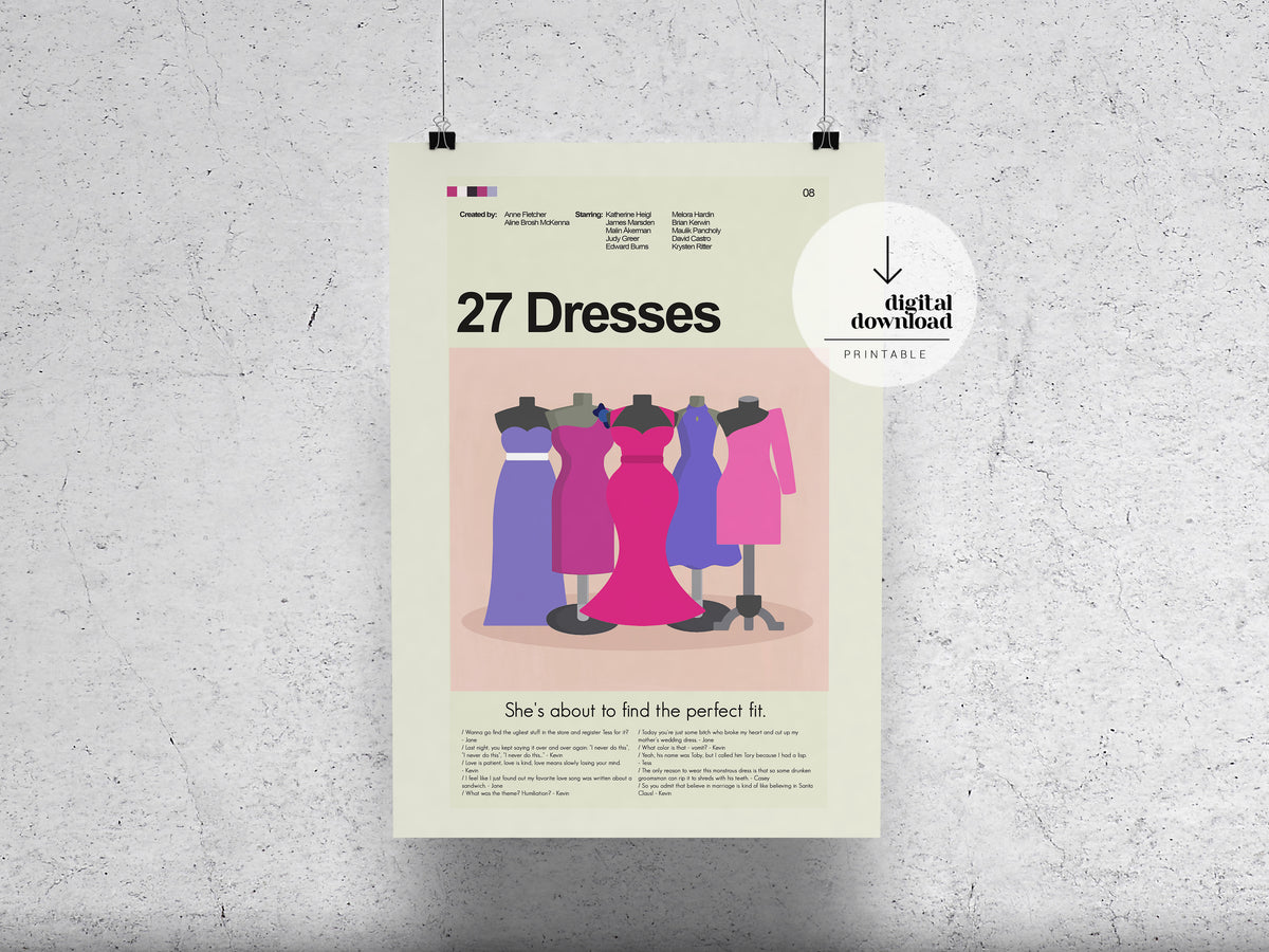 27 Dresses | DIGITAL ARTWORK DOWNLOAD