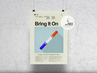 Load image into Gallery viewer, Bring it On | DIGITAL ARTWORK DOWNLOAD
