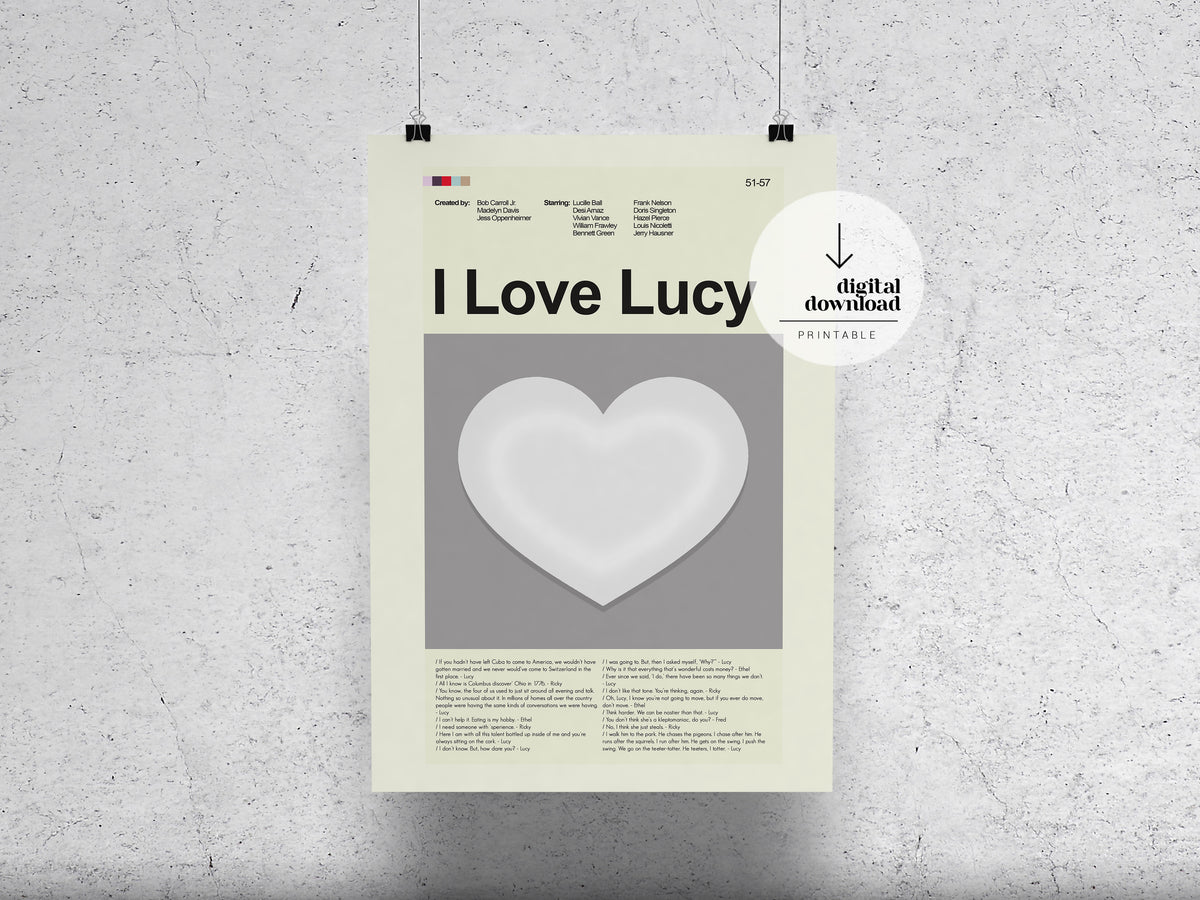 I Love Lucy | DIGITAL ARTWORK DOWNLOAD