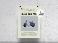 Load image into Gallery viewer, I Love You, Man | DIGITAL ARTWORK DOWNLOAD
