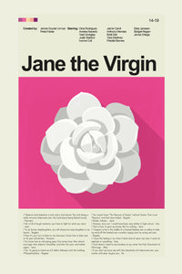 Load image into Gallery viewer, Jane the Virgin - White Flower  | 12&quot;x18&quot; or 18&quot;x24&quot; Print only
