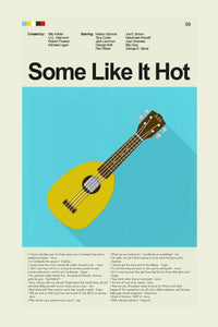 Load image into Gallery viewer, Some Like It Hot - Ukulele  | 12&quot;x18&quot; or 18&quot;x24&quot; Print only
