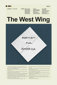 Load image into Gallery viewer, The West Wing - Bartlet for America  | 12&quot;x18&quot; or 18&quot;x24&quot; Print only
