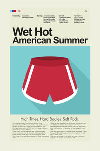 Load image into Gallery viewer, Wet Hot American Summer - Shorts | 12&quot;x18&quot; Print Only
