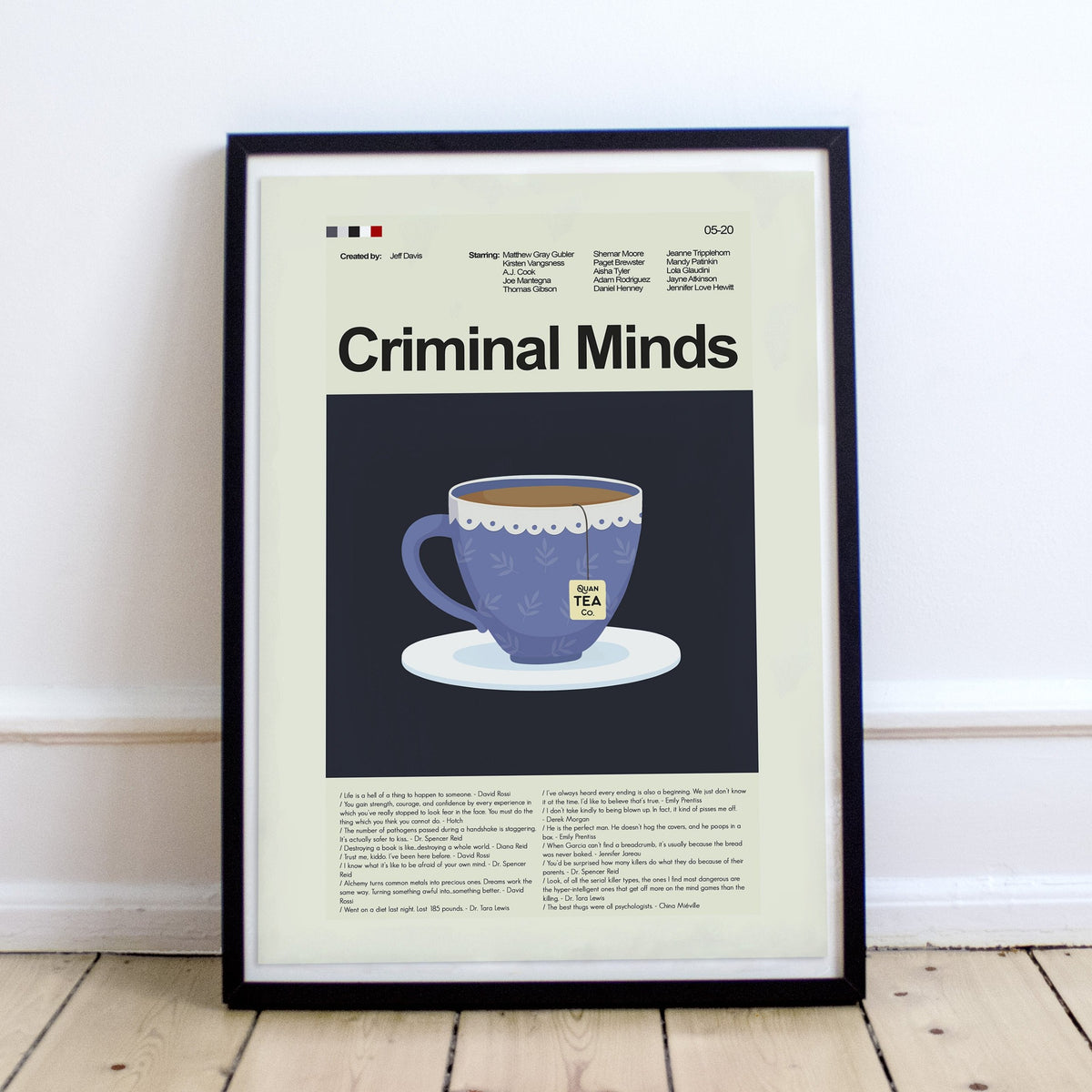 Criminal Minds - Quan TEA Co.  | 12"x18" or 18"x24" Print only