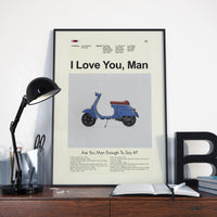 Load image into Gallery viewer, I Love You, Man Inspired Mid-Century Modern Print | 12&quot;x18&quot; or 18&quot;x24&quot; Print only
