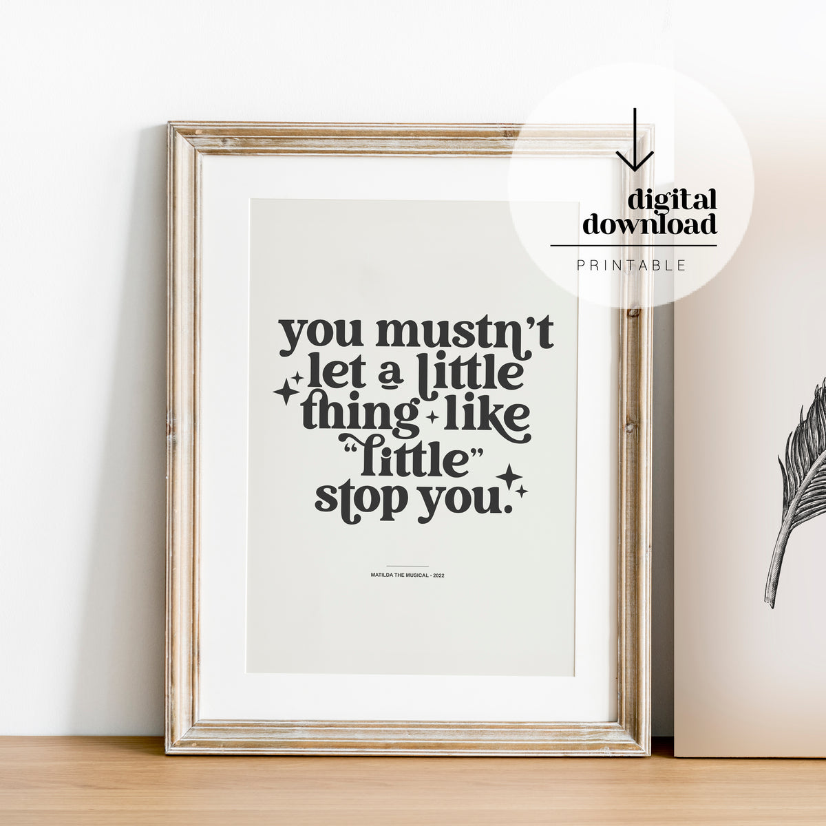 Matilda the Musical - Naughty "Little" Quote | DIGITAL ARTWORK DOWNLOAD EXCLUSIVE