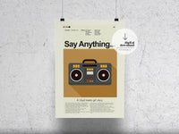 Load image into Gallery viewer, Say Anything | DIGITAL ARTWORK DOWNLOAD
