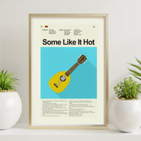 Load image into Gallery viewer, Some Like It Hot - Ukulele  | 12&quot;x18&quot; or 18&quot;x24&quot; Print only
