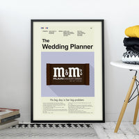 Load image into Gallery viewer, The Wedding Planner - M&amp;M&#39;s  | 12&quot;x18&quot; or 18&quot;x24&quot; Print only
